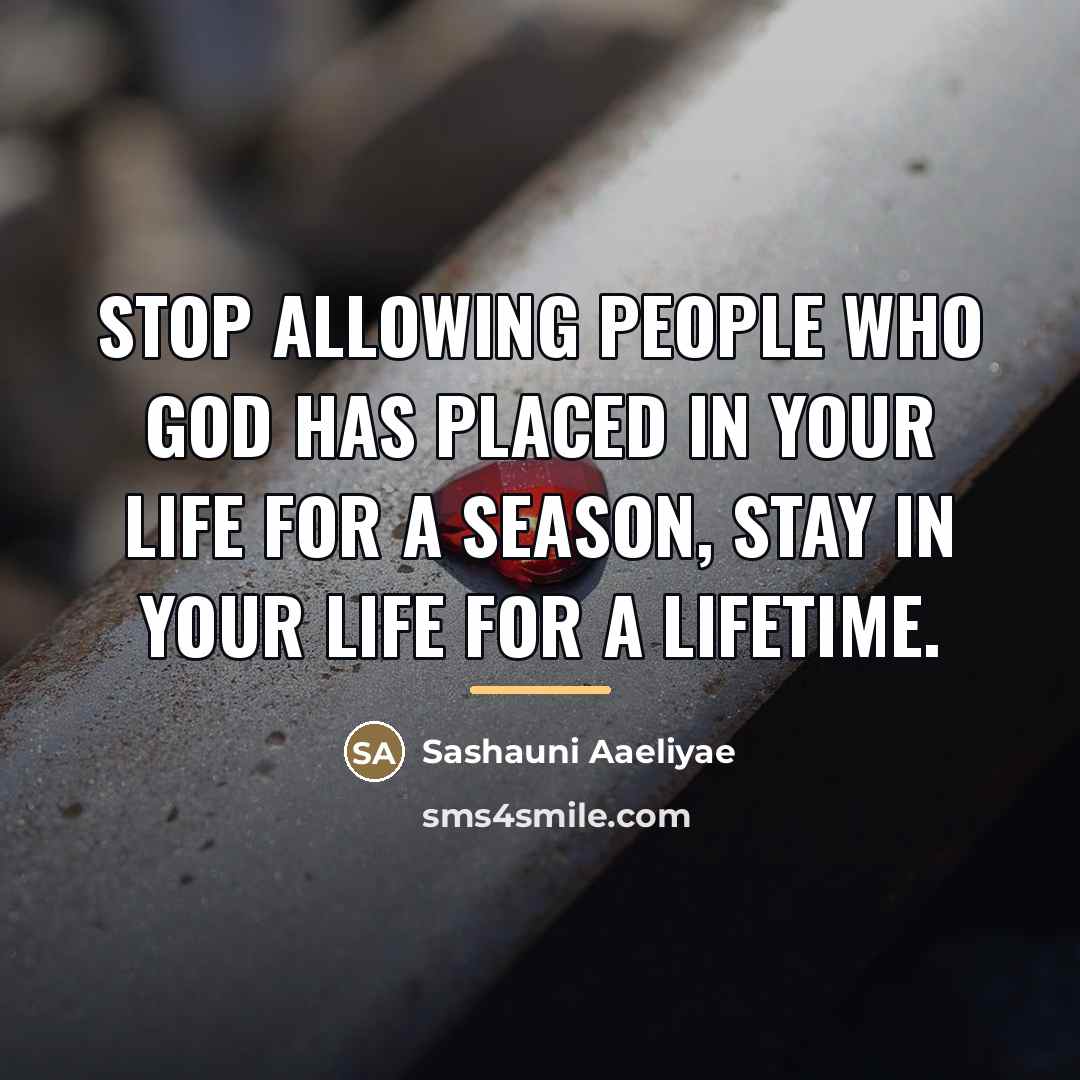 “Stop allowing people who God has placed in your life…” quote by Sashauni Aaeliyae