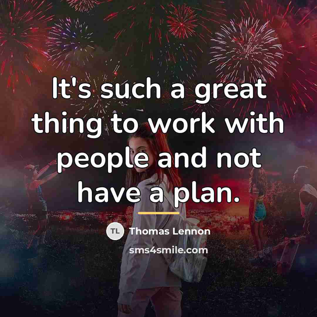 “It's such a great thing to work with people and…” quote by Thomas Lennon