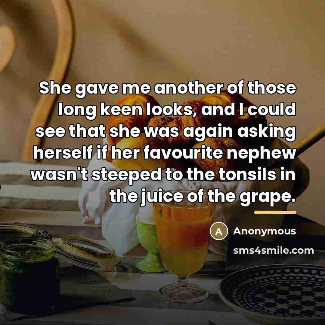 “She gave me another of those long keen looks, and…” quote by Anonymous