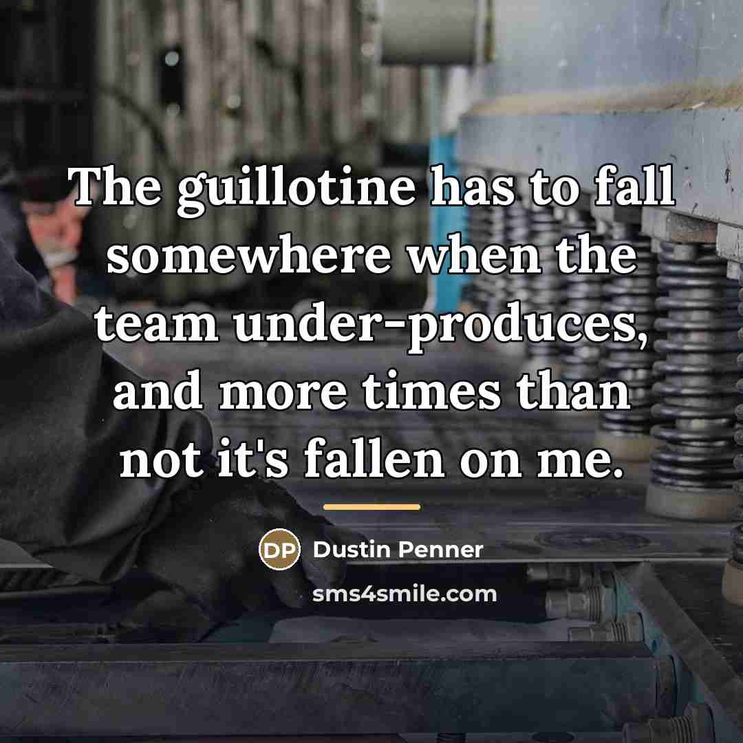 “The guillotine has to fall somewhere when the team under-produces,…” quote by Dustin Penner