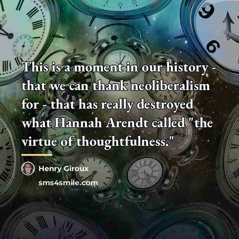 “This is a moment in our history - that we…” quote by Henry Giroux