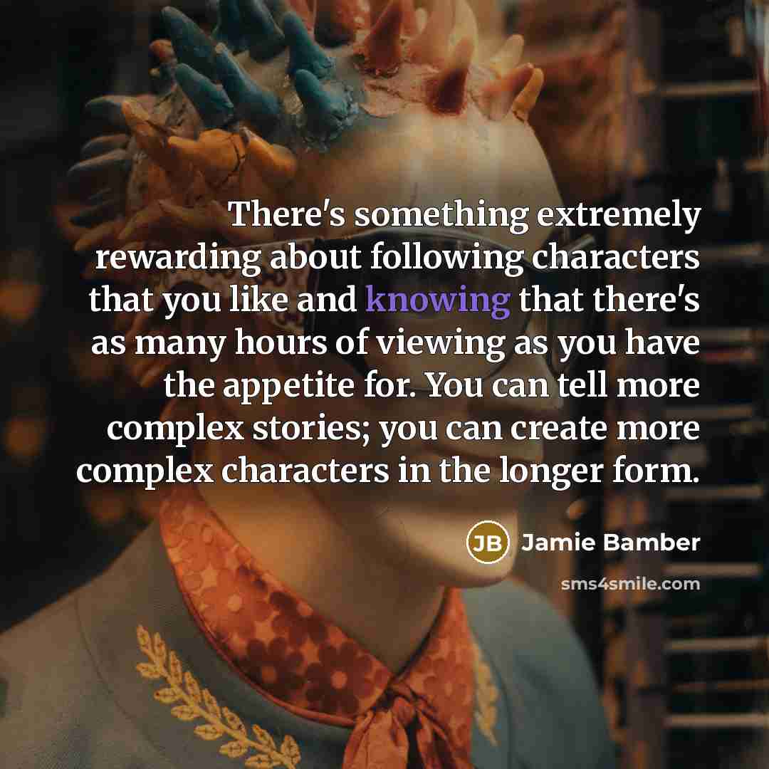 “There's something extremely rewarding about following characters that you like…” quote by Jamie Bamber