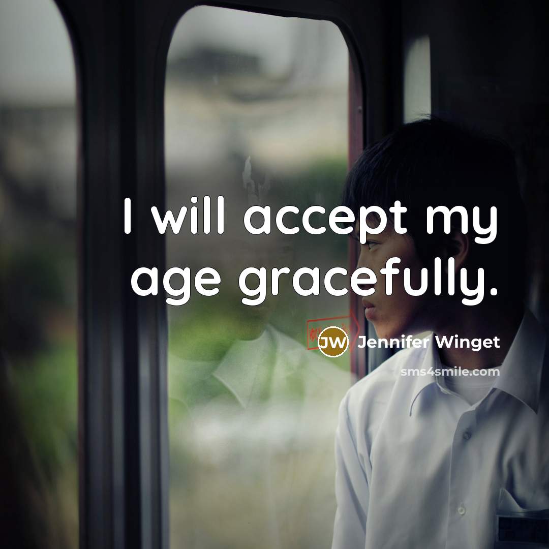 “I will accept my age gracefully.…” quote by Jennifer Winget