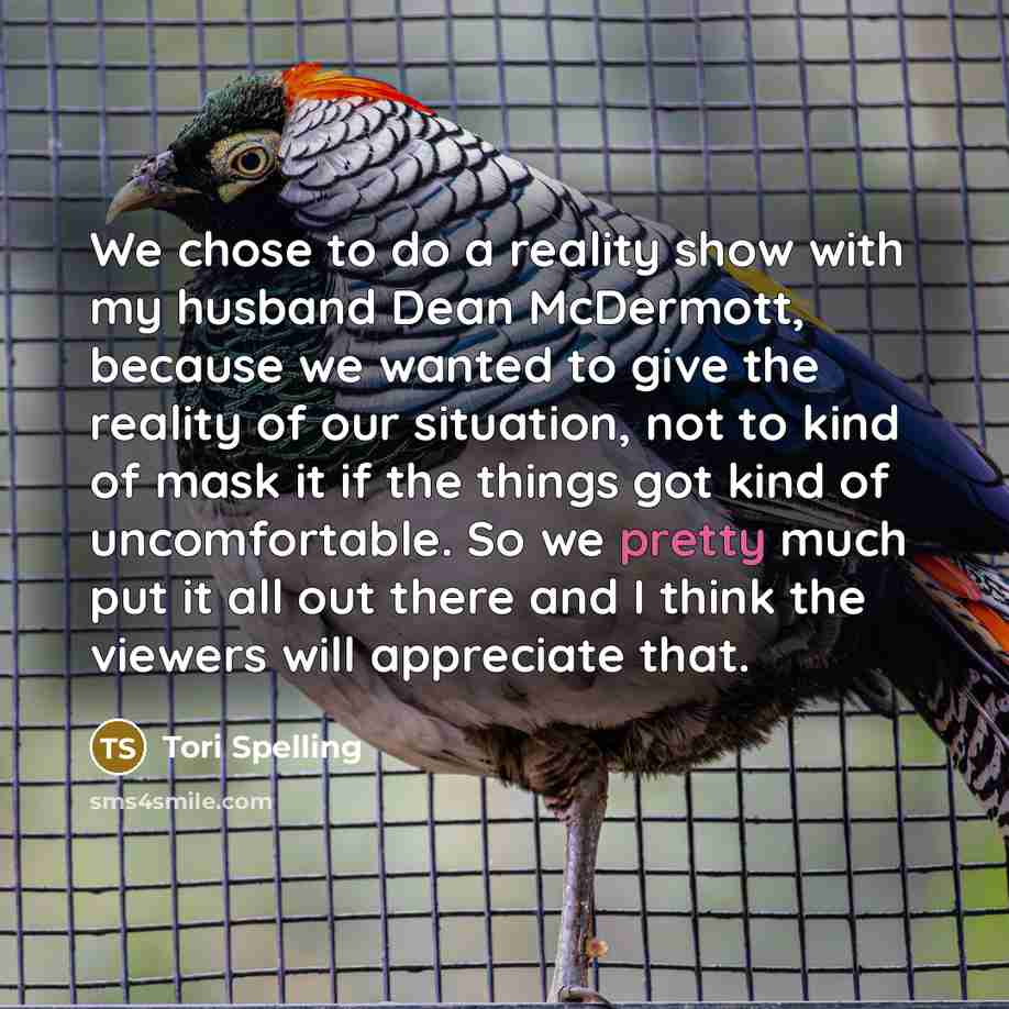 “We chose to do a reality show with my husband…” quote by Tori Spelling