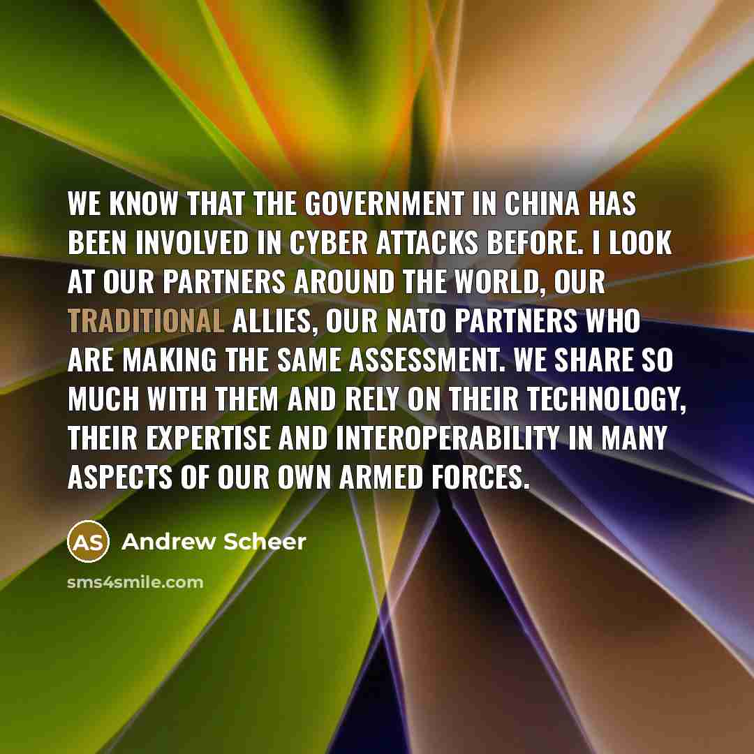 “We know that the government in China has been involved…” quote by Andrew Scheer