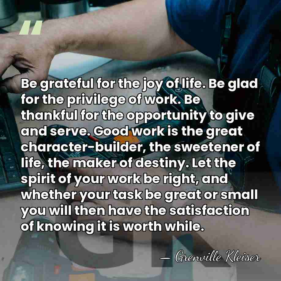 Be grateful for the joy of life. Be glad for the privilege&hellip; - Grenville Kleiser