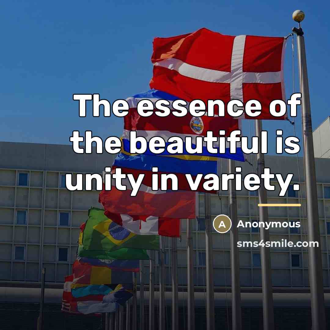 “The essence of the beautiful is unity in variety.…” quote by Anonymous