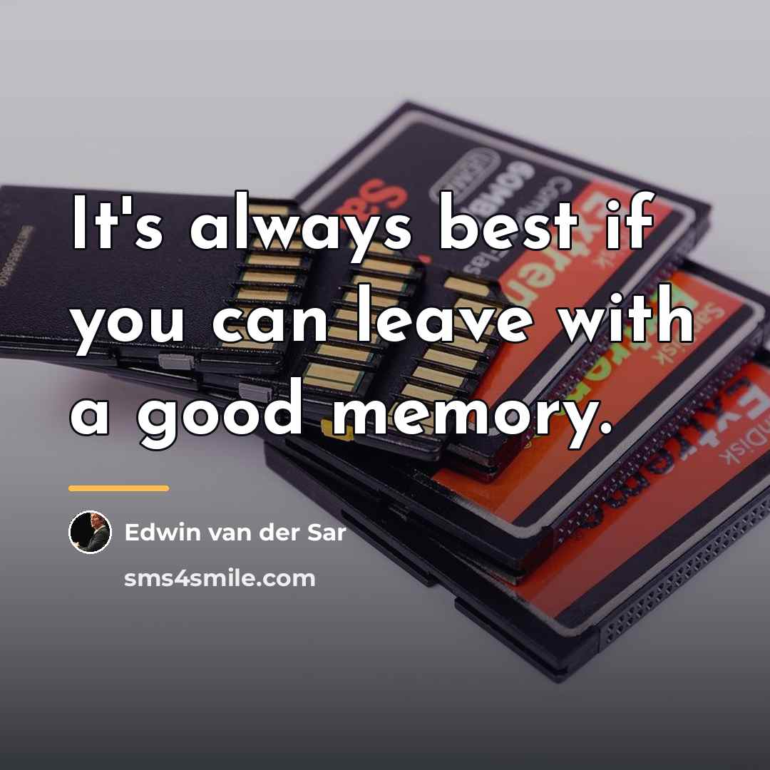 “It's always best if you can leave with a good…” quote by Edwin van der Sar