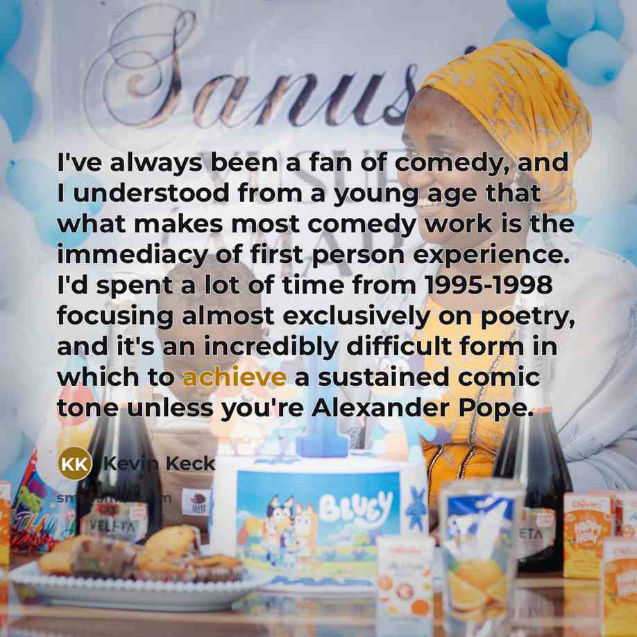 “I've always been a fan of comedy, and I understood…” quote by Kevin Keck