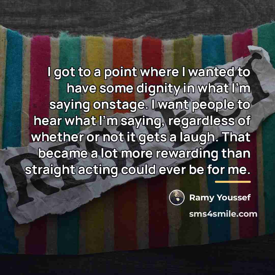 “I got to a point where I wanted to have…” quote by Ramy Youssef