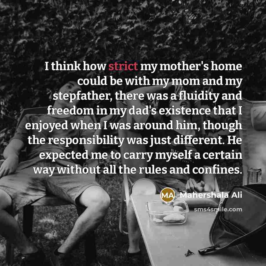 “I think how strict my mother's home could be with…” quote by Mahershala Ali