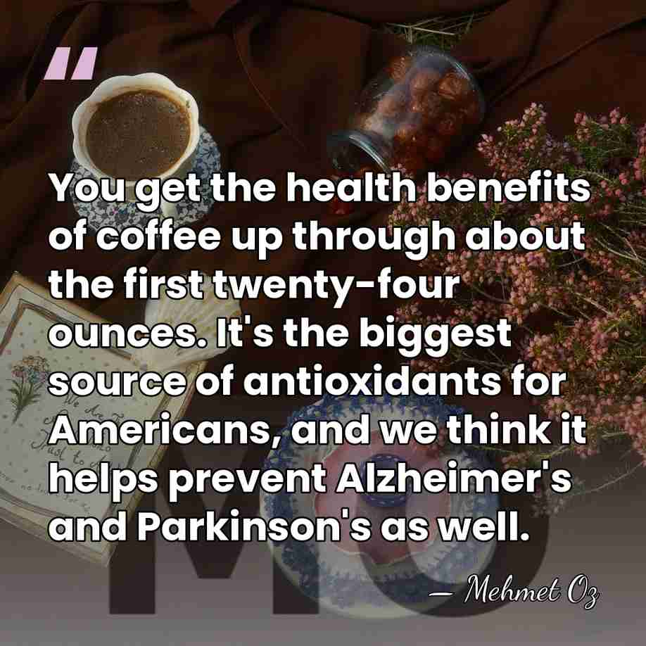 You get the health benefits of coffee up through about the first&hellip; - Mehmet Oz