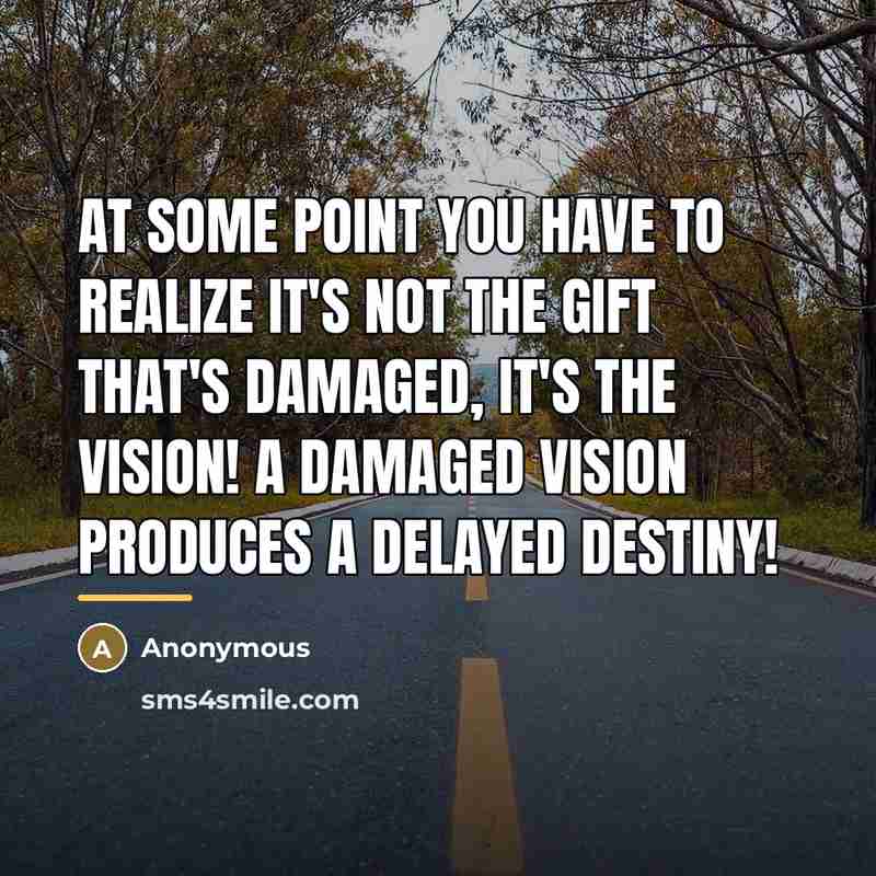 “At some point you have to realize it's not the…” quote by Anonymous
