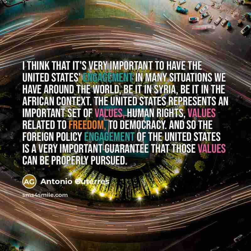 “I think that it's very important to have the United…” quote by Antonio Guterres