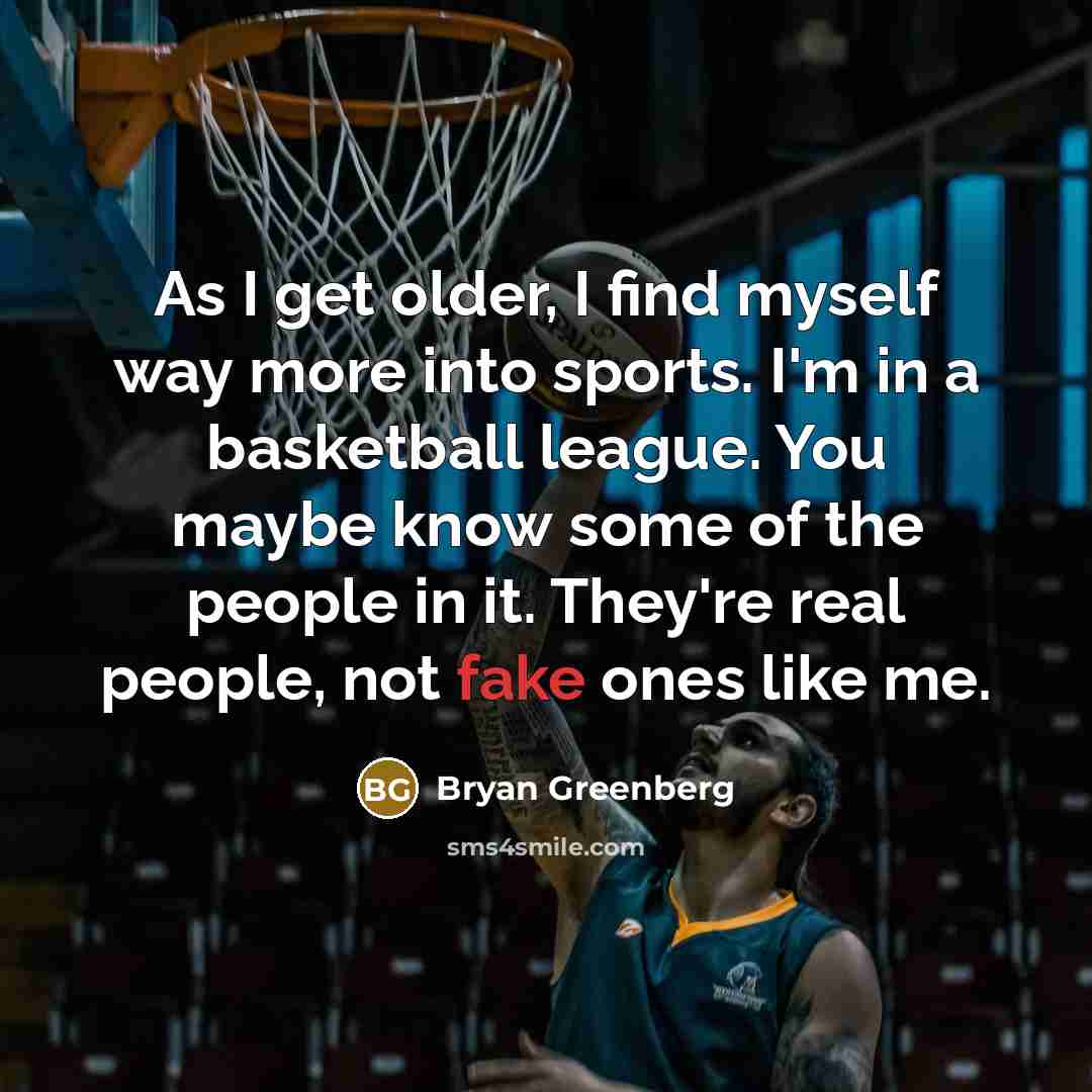 “As I get older, I find myself way more into…” quote by Bryan Greenberg
