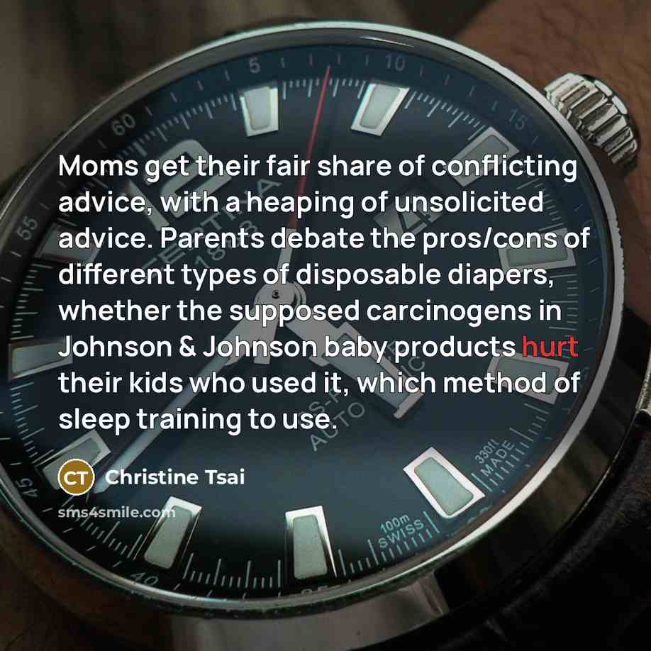“Moms get their fair share of conflicting advice, with a…” quote by Christine Tsai