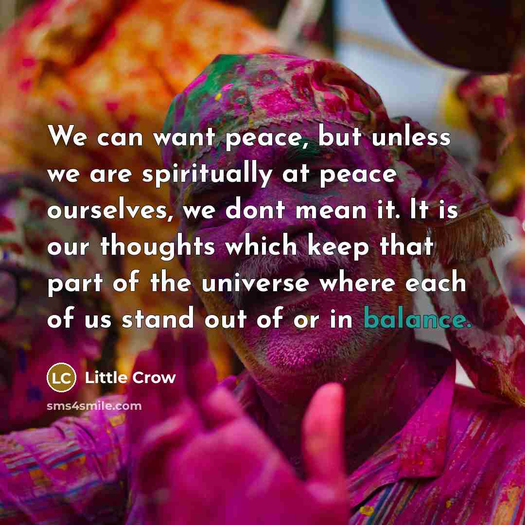 “We can want peace, but unless we are spiritually at…” quote by Little Crow