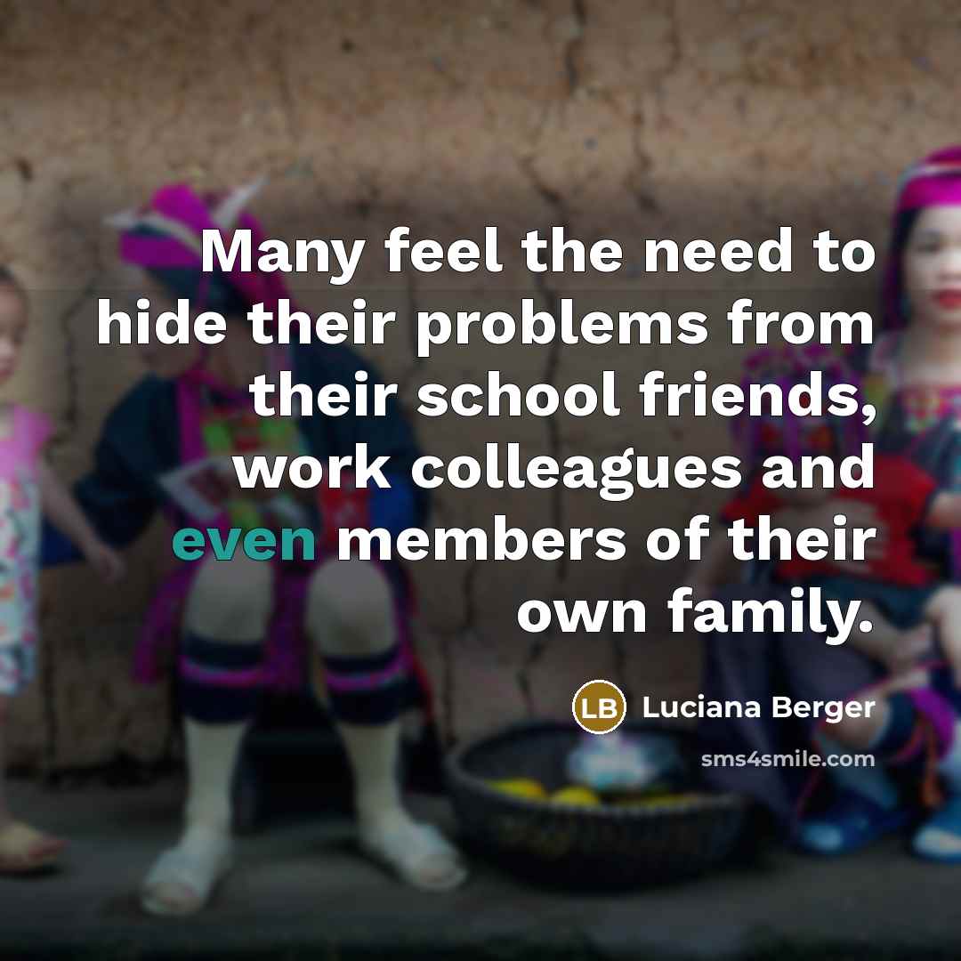 “Many feel the need to hide their problems from their…” quote by Luciana Berger