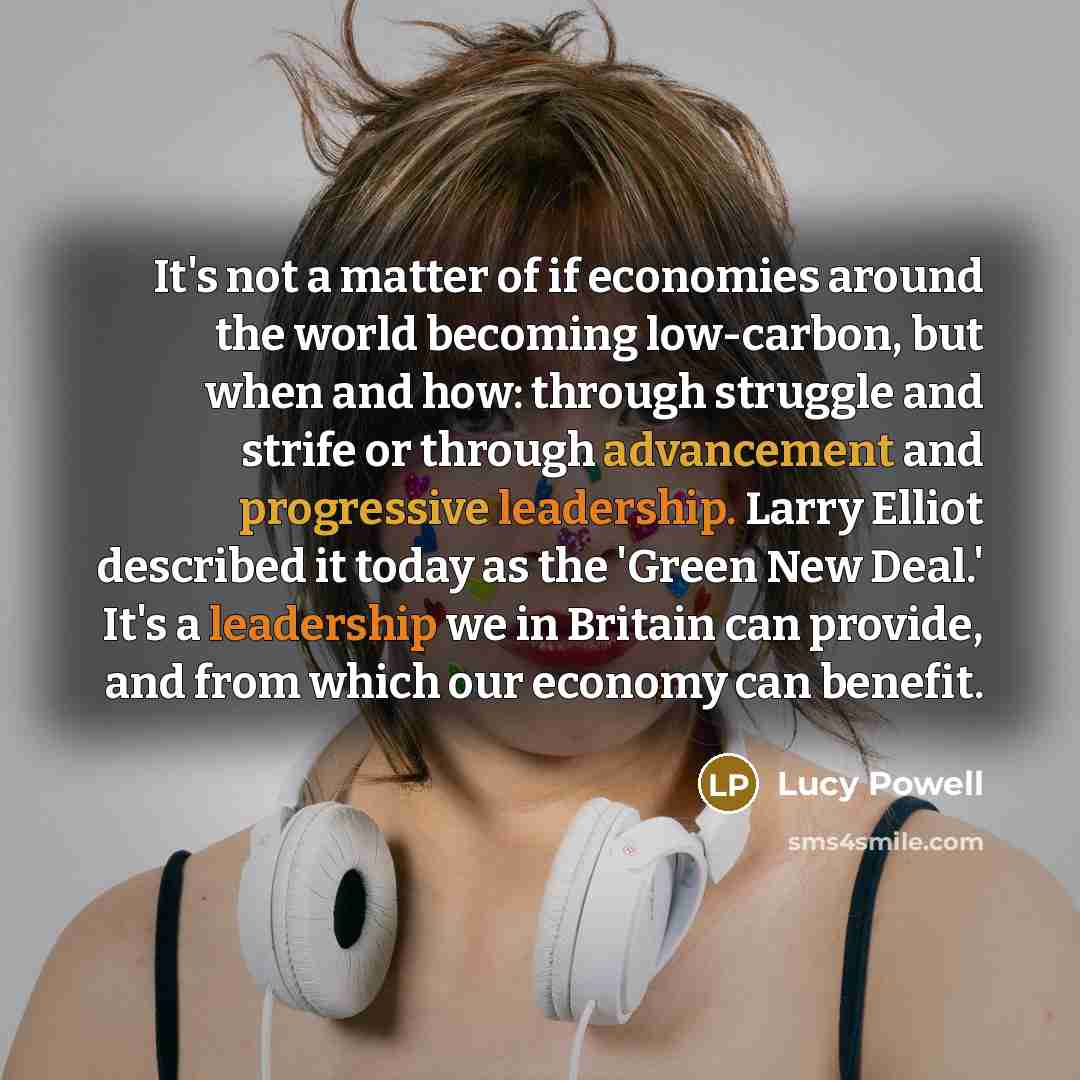 “It's not a matter of if economies around the world…” quote by Lucy Powell