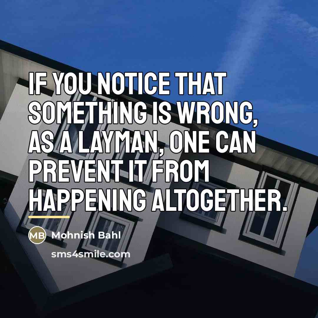 “If you notice that something is wrong, as a layman,…” quote by Mohnish Bahl