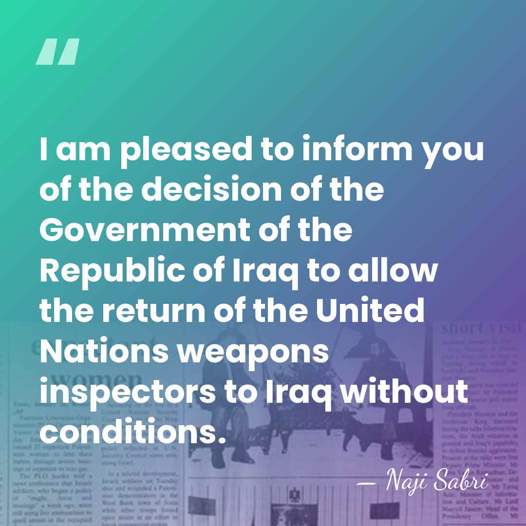 I am pleased to inform you of the decision of the Government&hellip; - Naji Sabri
