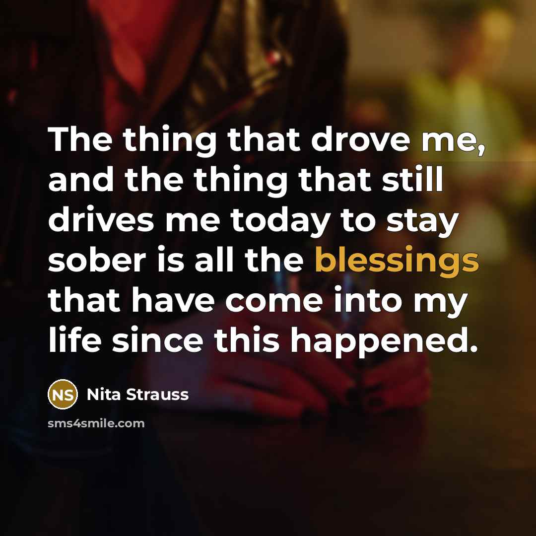 “The thing that drove me, and the thing that still…” quote by Nita Strauss