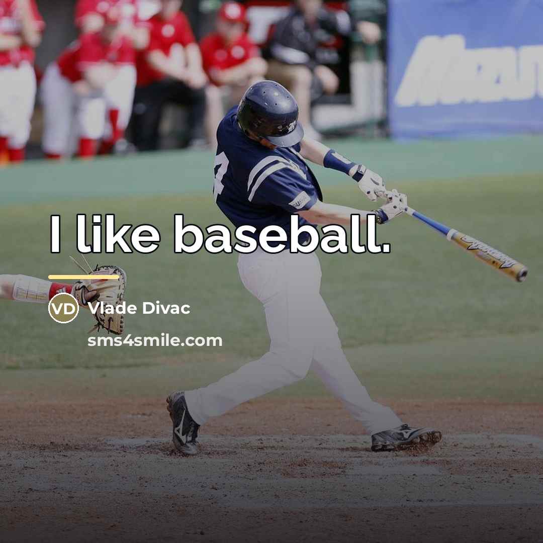 “I like baseball.…” quote by Vlade Divac