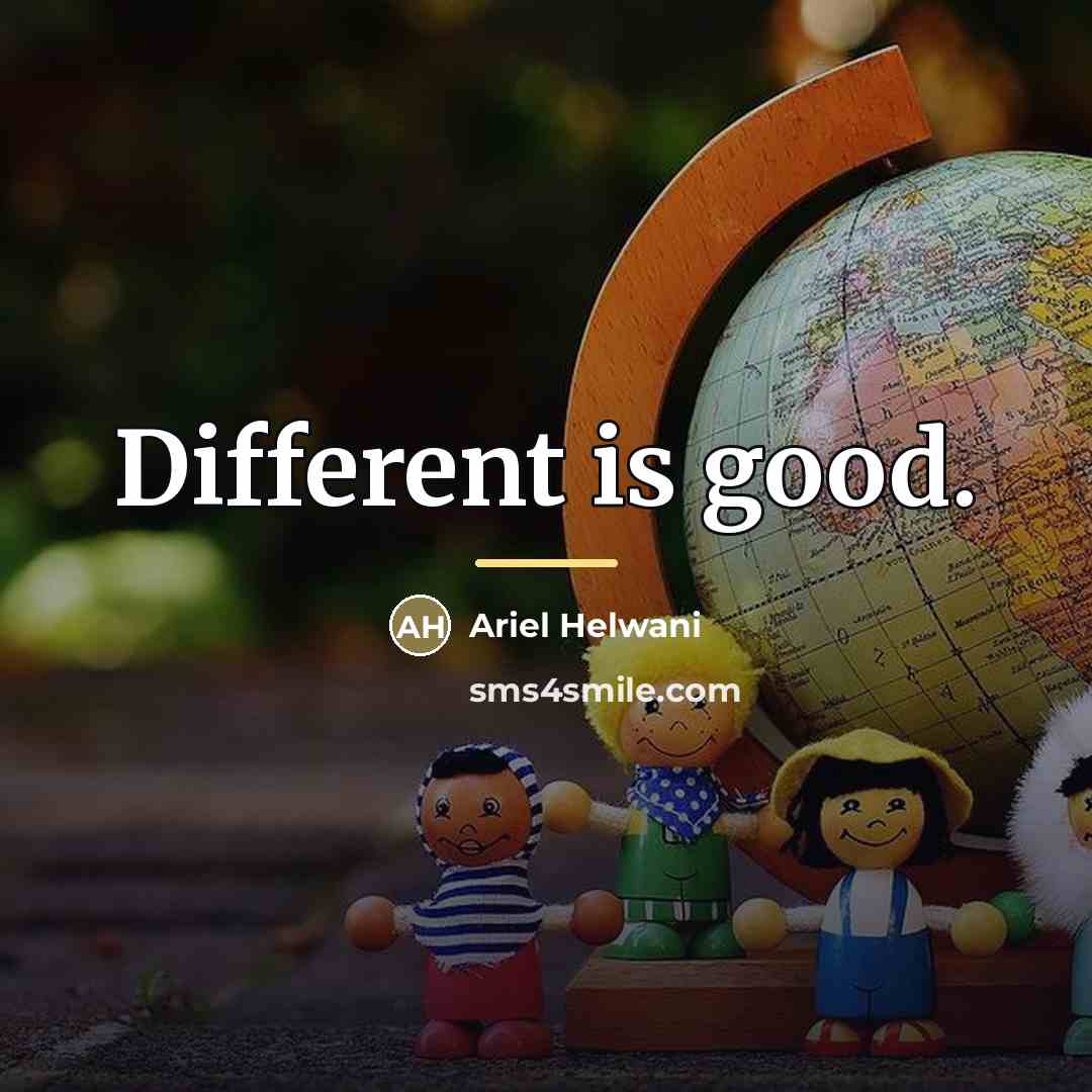 “Different is good.…” quote by Ariel Helwani