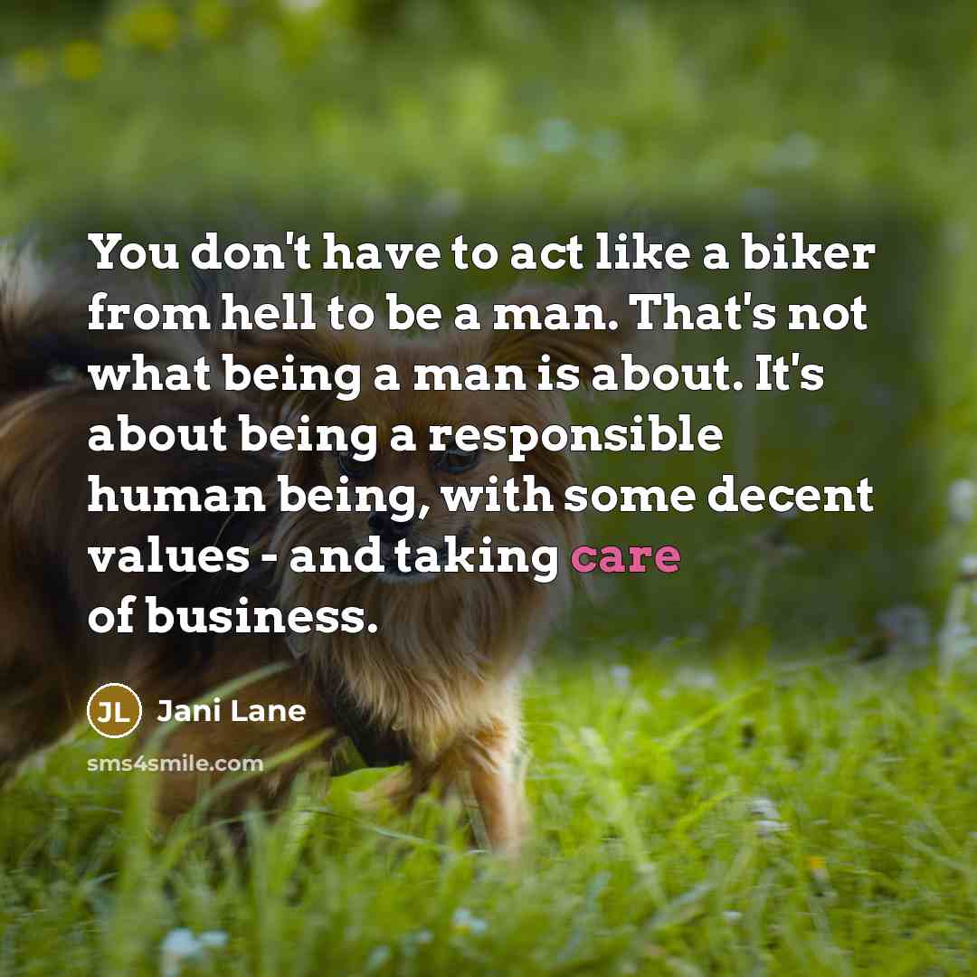 “You don't have to act like a biker from hell…” quote by Jani Lane