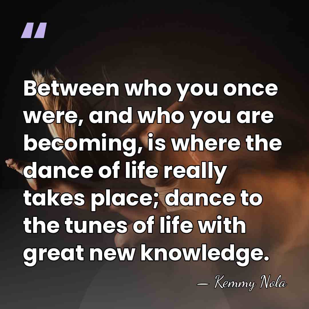 Between who you once were, and who you are becoming, is where&hellip; - Kemmy Nola