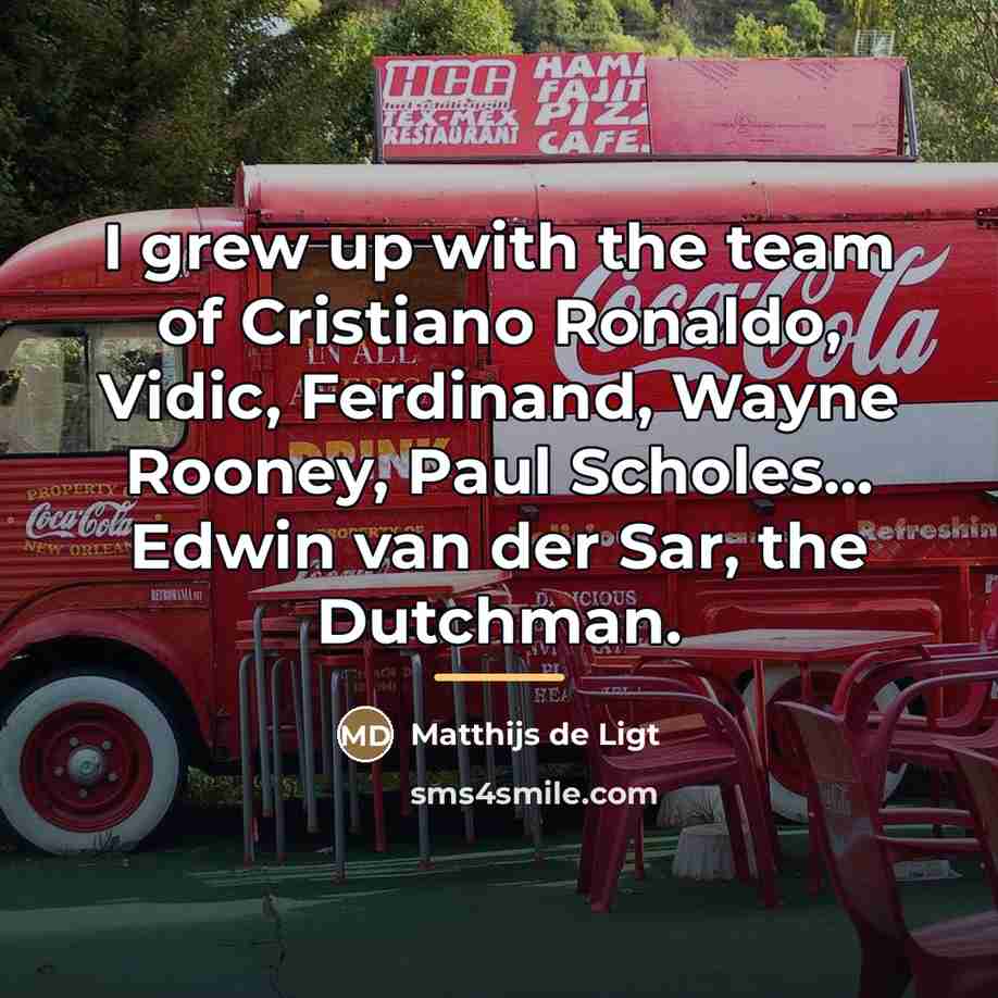 “I grew up with the team of Cristiano Ronaldo, Vidic,…” quote by Matthijs de Ligt