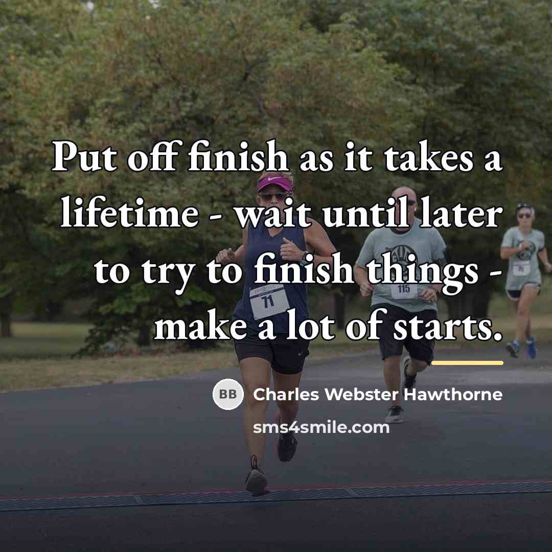 “Put off finish as it takes a lifetime - wait…” quote by Charles Webster Hawthorne