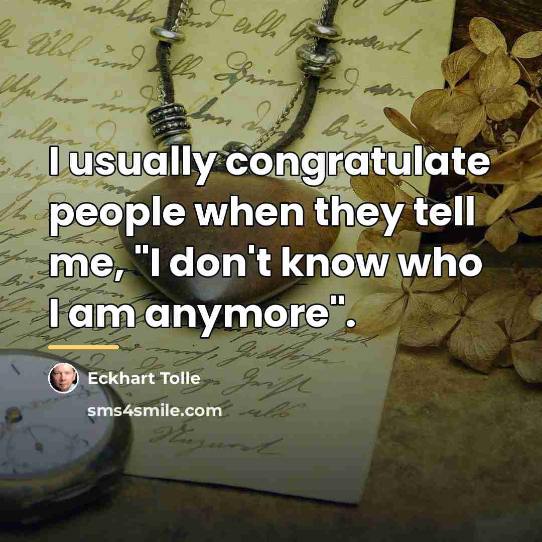 “I usually congratulate people when they tell me, "I don't…” quote by Eckhart Tolle