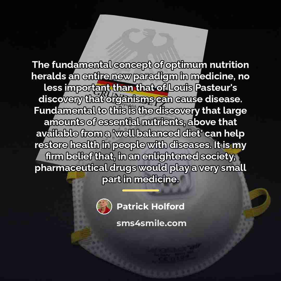 “The fundamental concept of optimum nutrition heralds an entire new…” quote by Patrick Holford