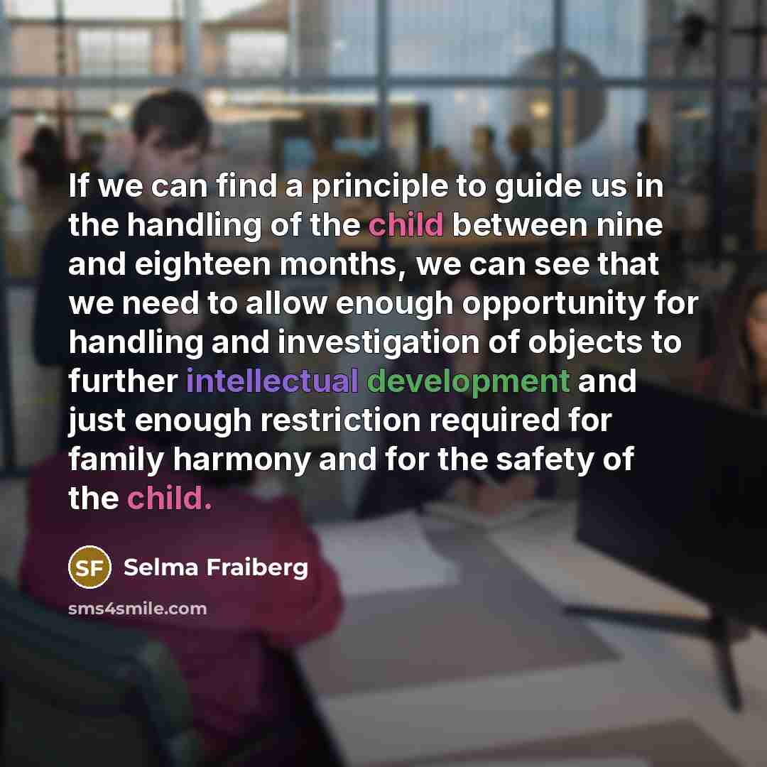 “If we can find a principle to guide us in…” quote by Selma Fraiberg