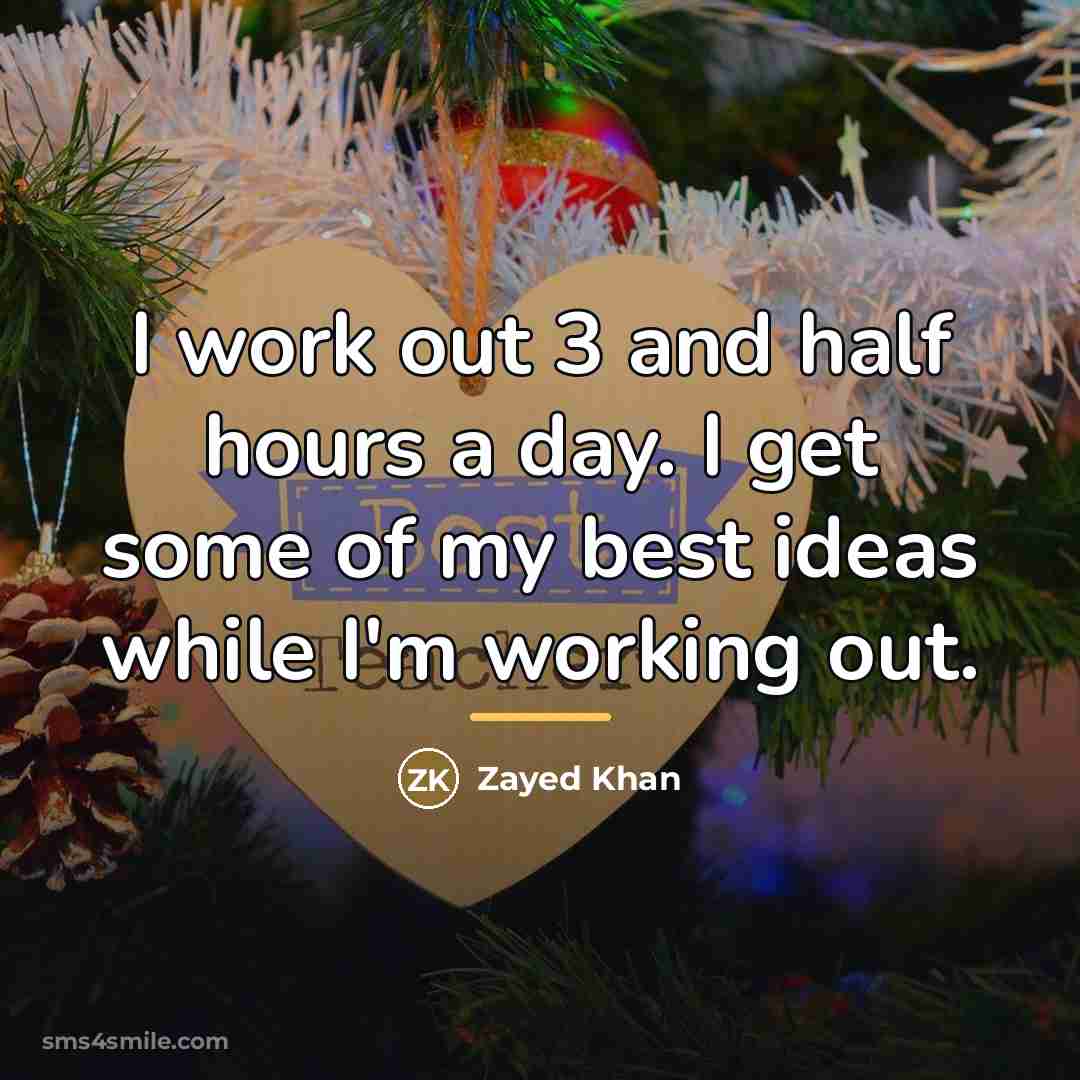 “I work out 3 and half hours a day. I…” quote by Zayed Khan