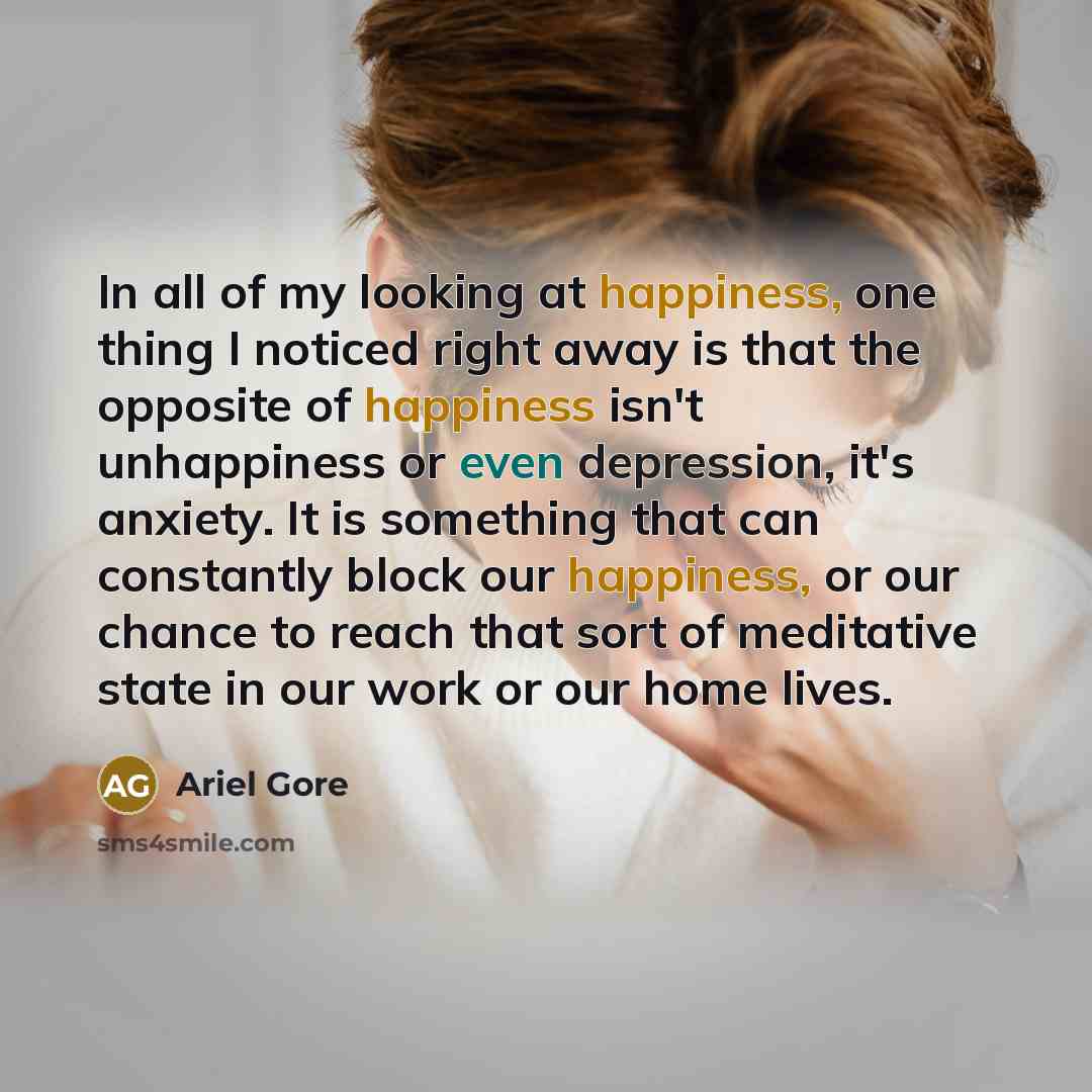 “In all of my looking at happiness, one thing I…” quote by Ariel Gore