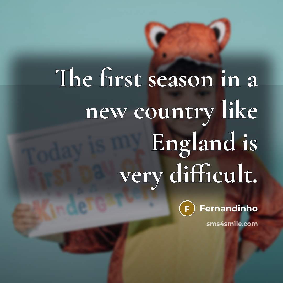 “The first season in a new country like England is…” quote by Fernandinho