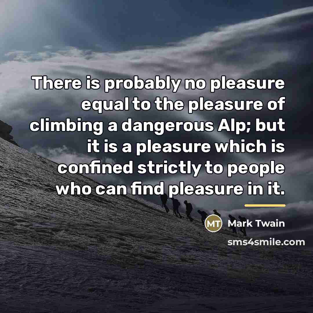 “There is probably no pleasure equal to the pleasure of…” quote by Mark Twain