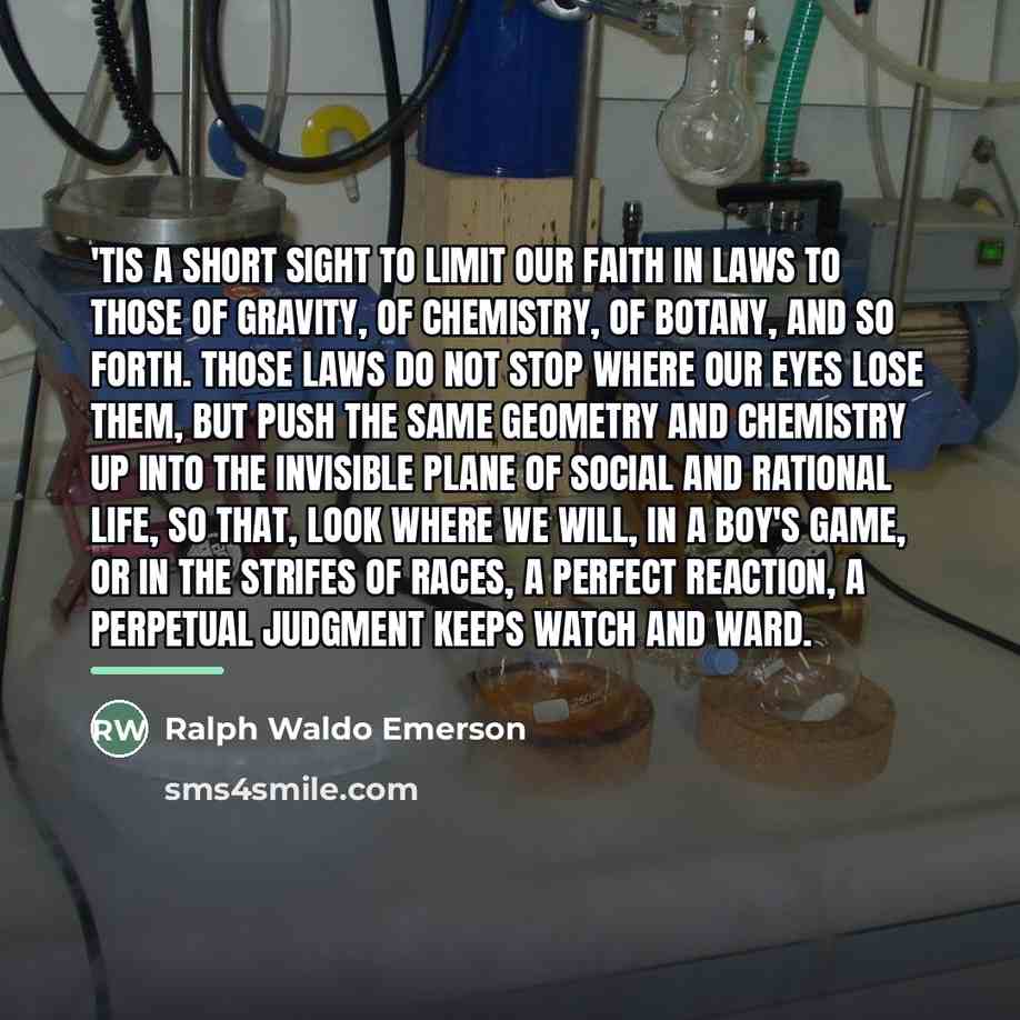 “'Tis a short sight to limit our faith in laws…” quote by Ralph Waldo Emerson