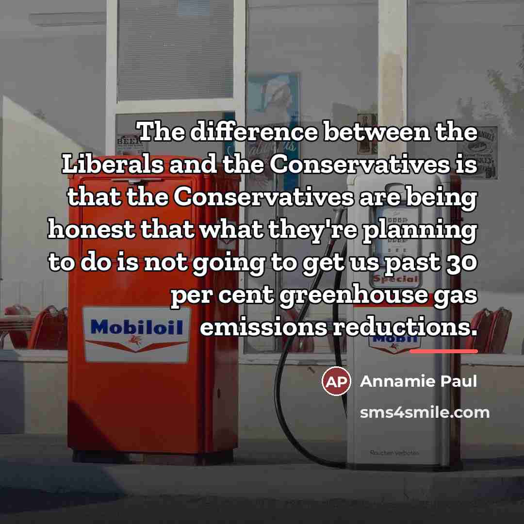 “The difference between the Liberals and the Conservatives is that…” quote by Annamie Paul