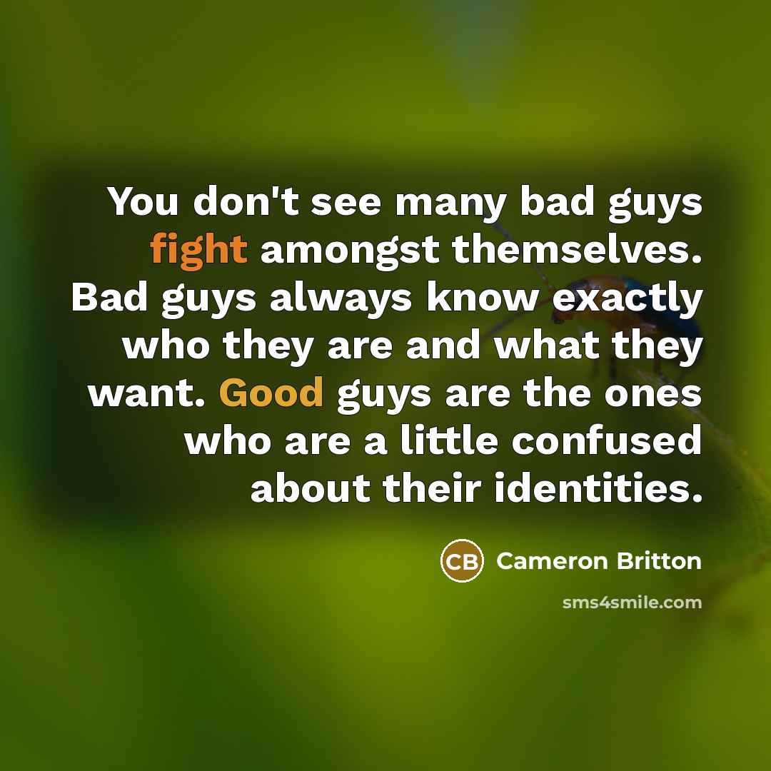 “You don't see many bad guys fight amongst themselves. Bad…” quote by Cameron Britton