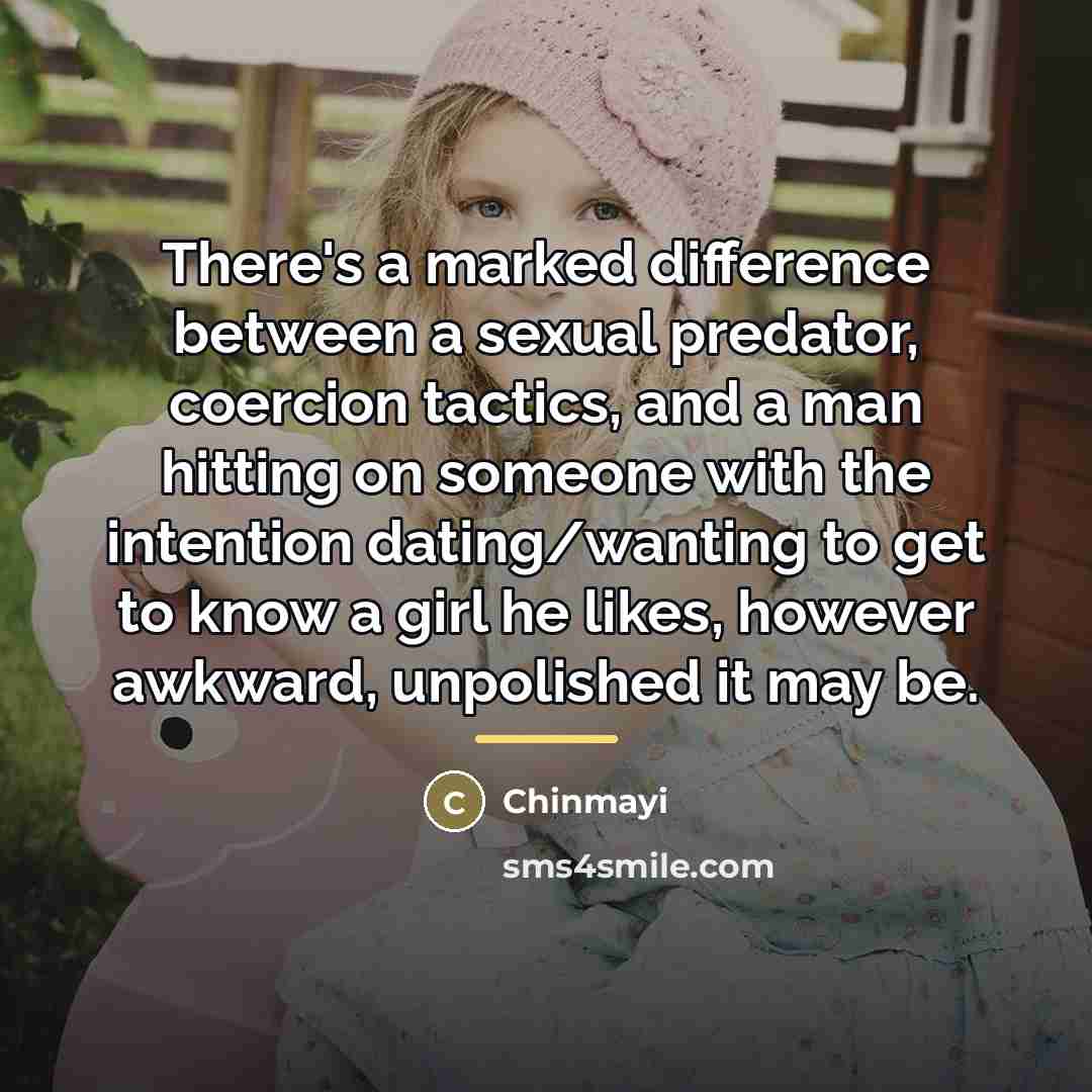 “There's a marked difference between a sexual predator, coercion tactics,…” quote by Chinmayi
