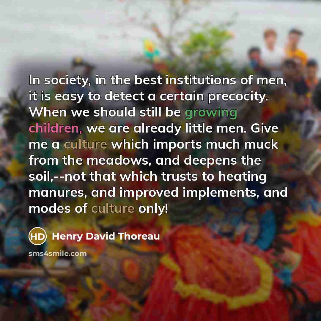 “In society, in the best institutions of men, it is…” quote by Henry David Thoreau