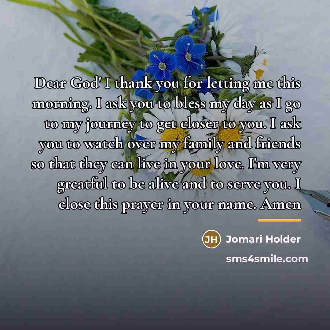 “Dear God' I thank you for letting me this morning.…” quote by Jomari Holder