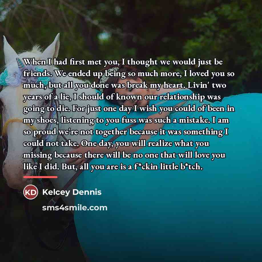 “When I had first met you, I thought we would…” quote by Kelcey Dennis