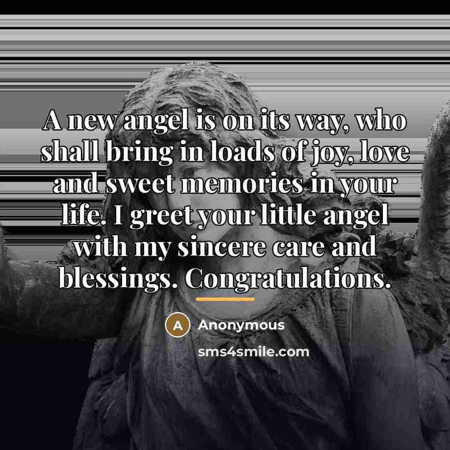 “A new angel is on its way, who shall bring…” quote by Anonymous