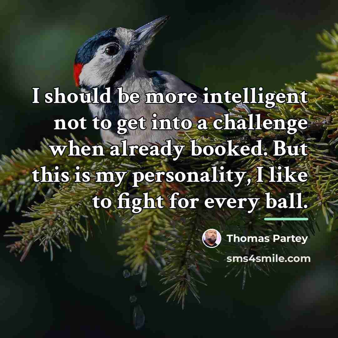 “I should be more intelligent not to get into a…” quote by Thomas Partey