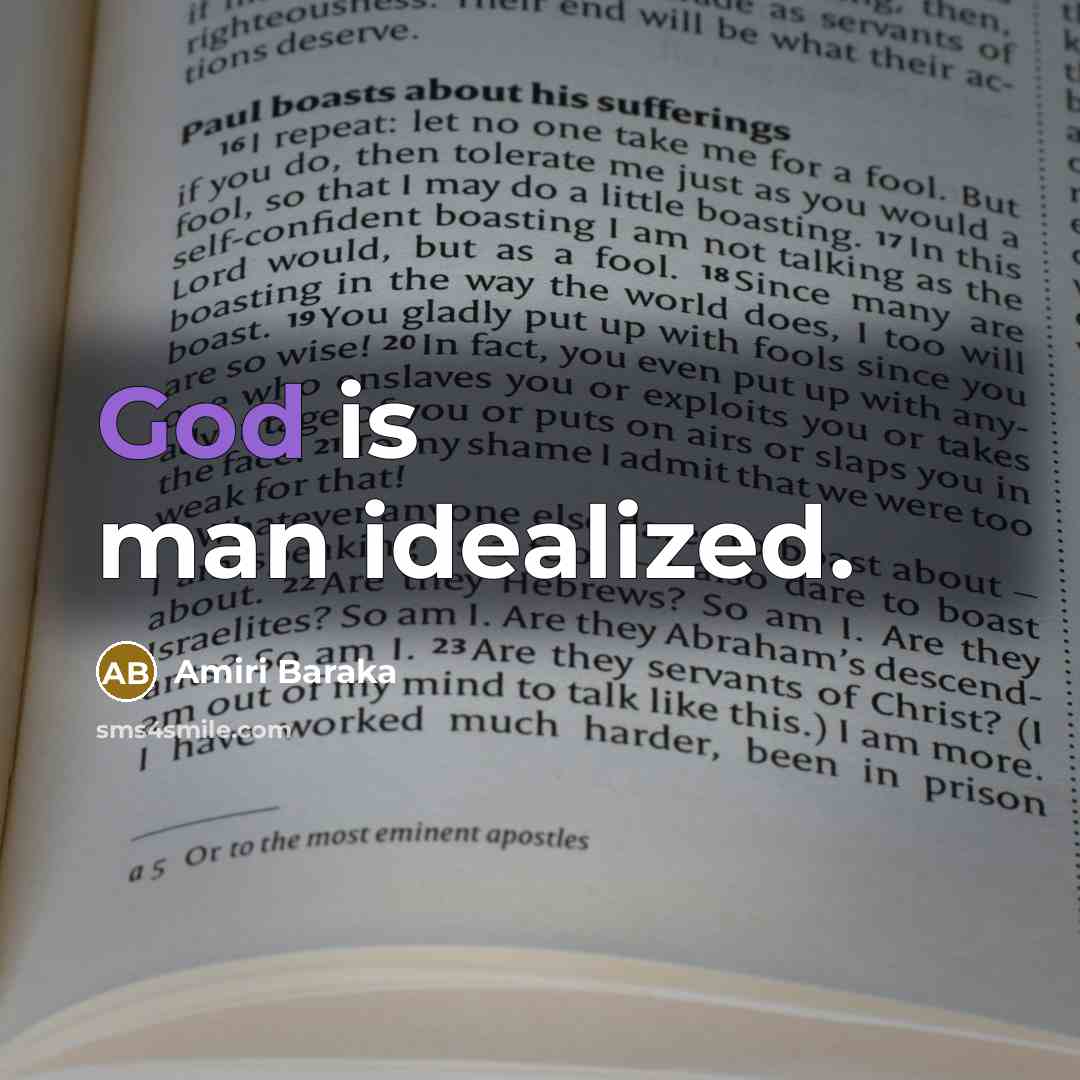 “God is man idealized.…” quote by Amiri Baraka