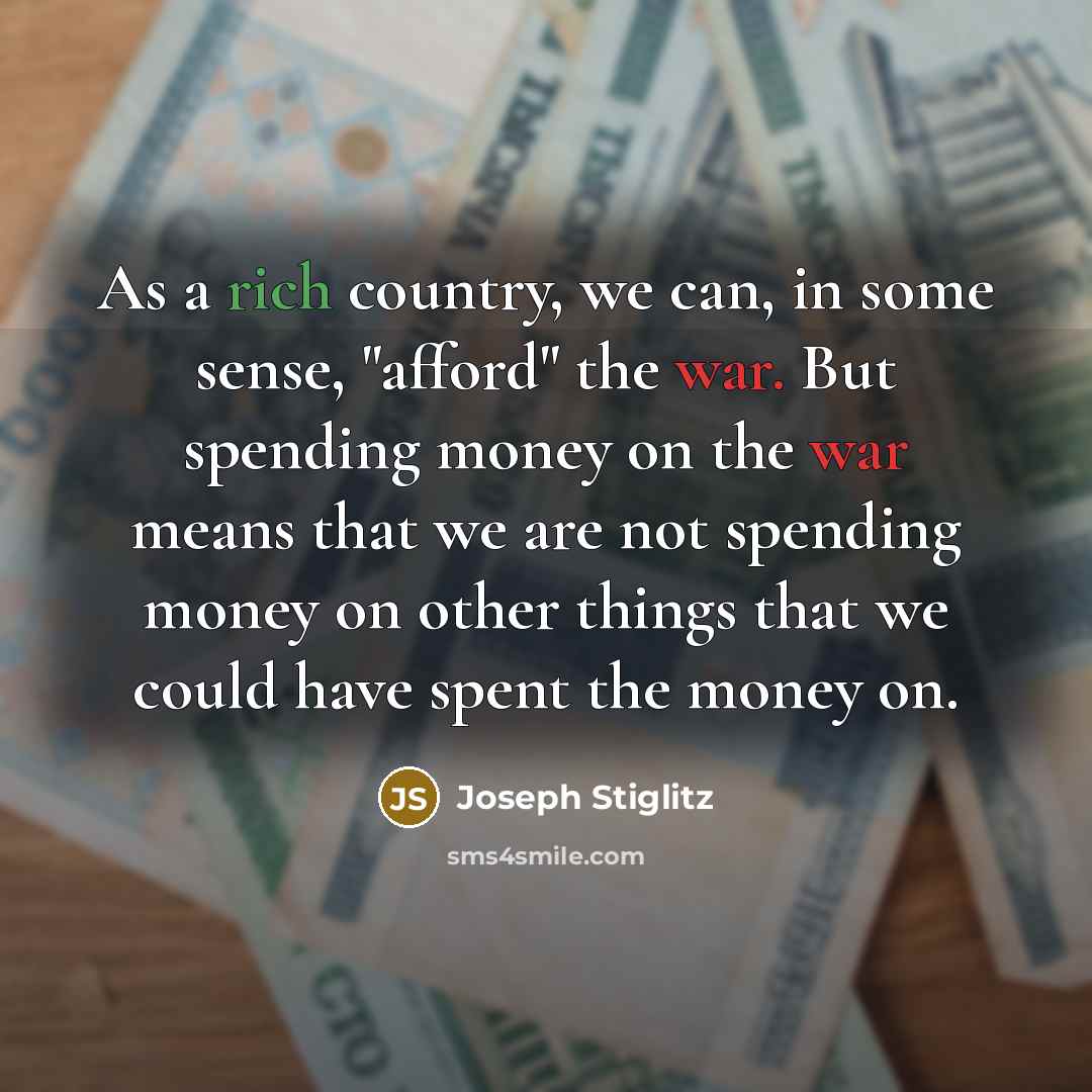 “As a rich country, we can, in some sense, "afford"…” quote by Joseph Stiglitz